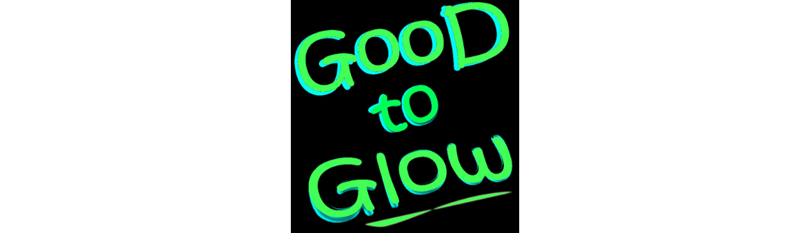 Good to Glow Revised