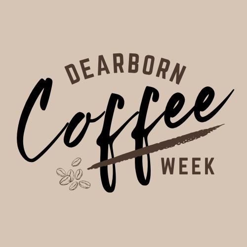 Dearborn Coffee Week & Capital
